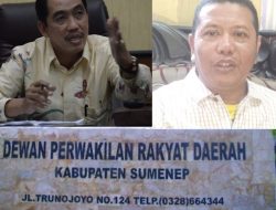 Pimpinan DPRD Sumenep Dapat Kritikan Pedas Anggota Legislator, Cederai Kesepakatan Bamus