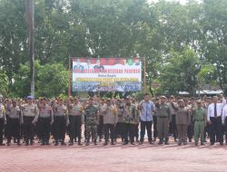 Apel Kesiapan Pasukan Pengamanan Pungut dan Hitungan Suara Pemilu 2019