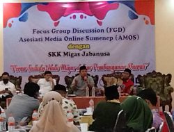 Amos Gelar FGD Besama SKK Migas Jabanusa, Ini Apresiasi Bupati Sumenep