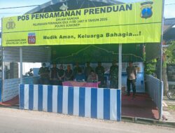 Pos Pam Pragaan Siaga, TNI-Polri Pastikan Situasi Idul Fitri Tetap Kondusif